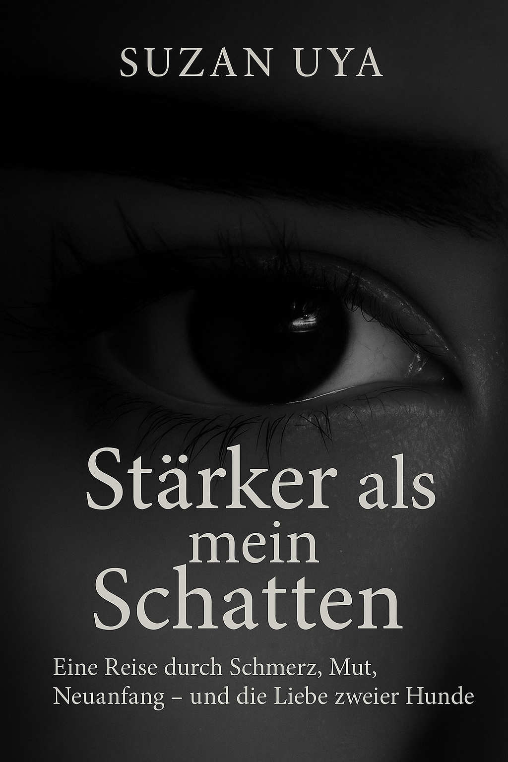 ,,Buch- Stärker als mein Schatten“